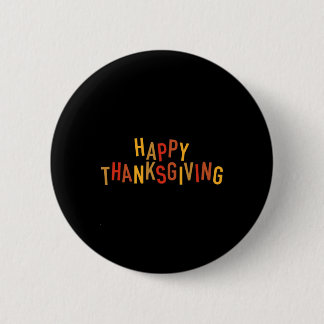 Herfst Kleur Schattig Aardig Gelukkig Thanksgiving Ronde Button 5,7 Cm