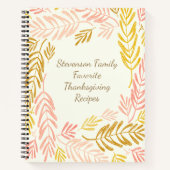 Herfst laat familienaam Thanksgiving Recipe Notitieboek (Voorkant)