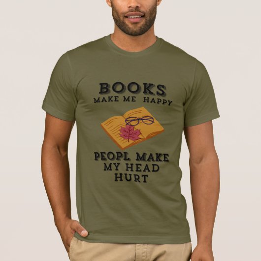 Herfst lezen Retreat Boeken Maak me blij T-shirt (Voorkant)