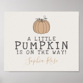 Herfst Little Pumpkin baby shower signage Poster