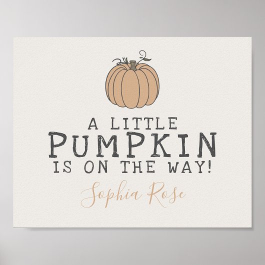 Herfst Little Pumpkin baby shower signage Poster (Voorkant)