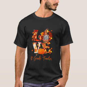 Herfst Luipaard Liefde Gnome Graad 1 Leraar Dankda T-shirt