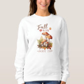 Herfst Mushroom Quote Trui (Voorkant)