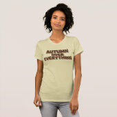 Herfst Over Alles T-shirt (Voorkant volledig)