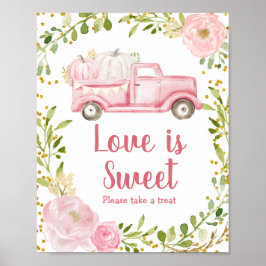 Herfst Pink Pumpkin Truck Love is Sweet Sign Poster