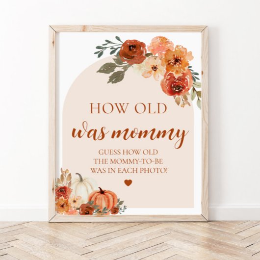 Herfst pompoen Baby shower Hoe oud was mama spel Poster