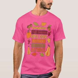 Herfst Pompoenen Herfstbladeren Appelcider Vuurkor T-shirt