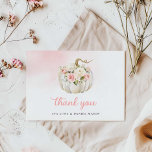 Herfst Pumpkin Girl Baby shower Hartelijk dank Bedankkaart<br><div class="desc">Een elegante Waterverf Roze Floral en Pumpkin Hartelijk dank. Geef de tekst,  de kleur,  en de stijl van doopvontrecht op uw browser uit. Bekijk ons hele collectie in ons Cava Party Design.</div>