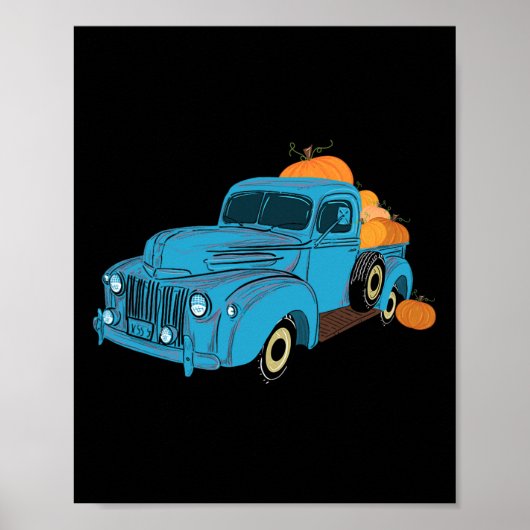 Herfst Pumpkin Harvest Time Old Pickup Boerderij T Poster (Voorkant)