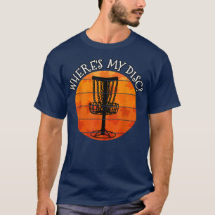Herfst schijf Golf, waar mijn schijf, schijfgolfer T-shirt