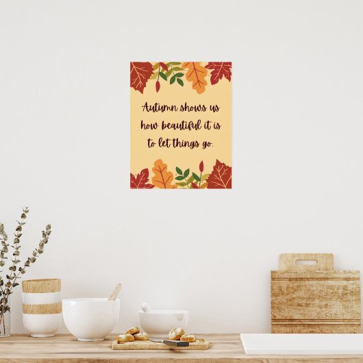 Herfst Shows ons hoe mooi citaat Poster (Keuken)