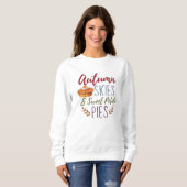 Herfst Skies en Sweet Potato Pies Sweatshirt (Voorkant volledig)
