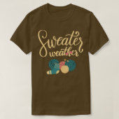 Herfst Sweater Weather T-shirt (Design voorkant)