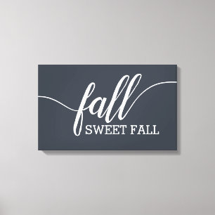 Herfst Sweet Herfst Script Canvas Afdruk