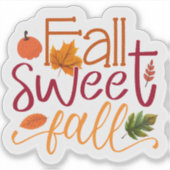 Herfst Sweet Herfst Sticker (Voorkant)