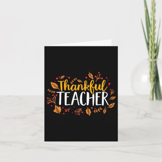 Herfst Thankful Teacher Thanksgiving Kaart (Voorkant)