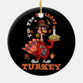 Herfst Thanksgiving Ik ben de verjaardagskalkoen m Keramisch Ornament (Achterkant)