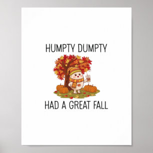Herfst Thanksgiving T-shirt Humpty Dumpty Grappige Poster