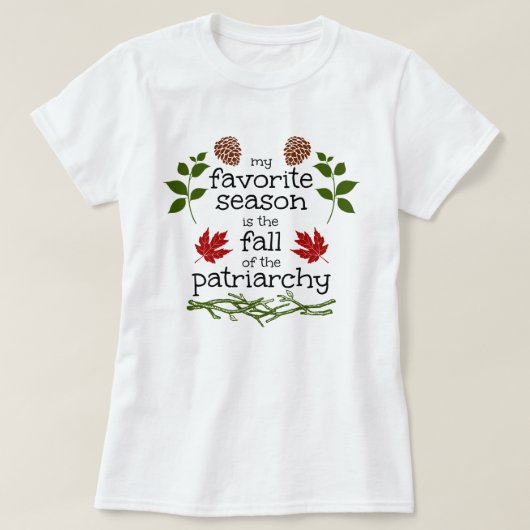 HERFST van de patriarchie T-shirt (Design voorkant)