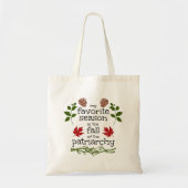 HERFST van de patriarchie Tote Bag (Voorkant)