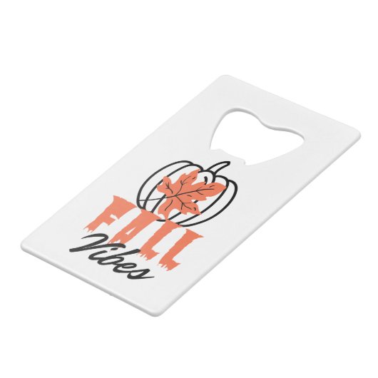 Herfst Vibes Creditkaart Flessenopener (Voorkant Gekanteld)