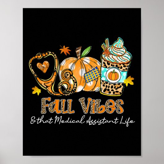 Herfst vibes en dat medische instant leven stethos poster (Voorkant)