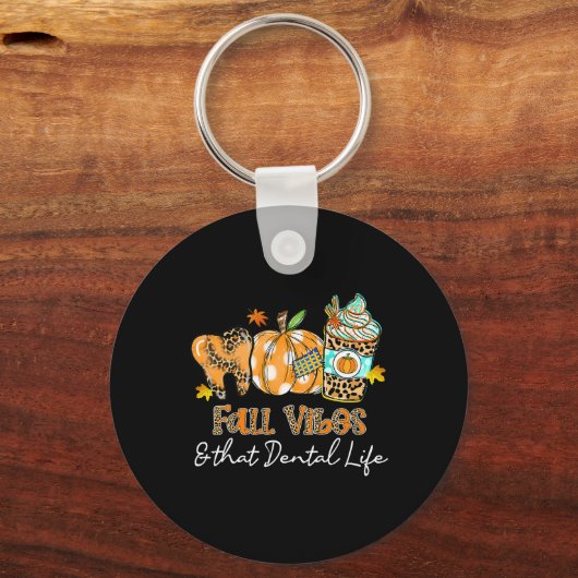 Herfst vibes en dat tandheelkundige leven tand pom sleutelhanger (Voorkant)