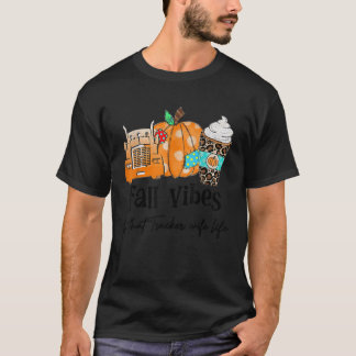 Herfst Vibes en dat Trucker vrouw leven T-shirt
