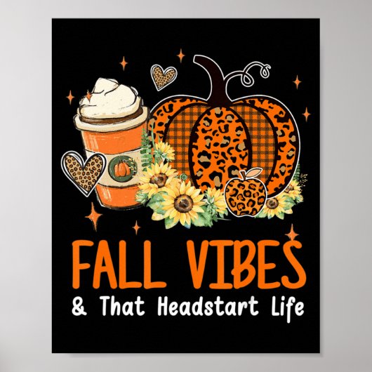 Herfst Vibes en die headstart life pompoen Herfst Poster (Voorkant)