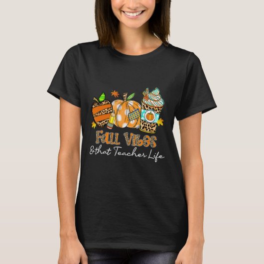 Herfst Vibes en die lerarenleven Apple Pencil Pump T-shirt (Voorkant)