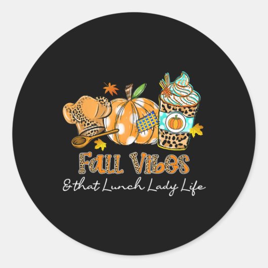 Herfst vibes en die lunch Lady Life pompoen specer Ronde Sticker (Voorkant)