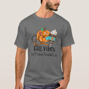 Herfst Vibes en die medische assistent-Herfst T-shirt