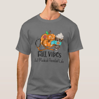 Herfst Vibes en die medische assistent-Herfst T-shirt