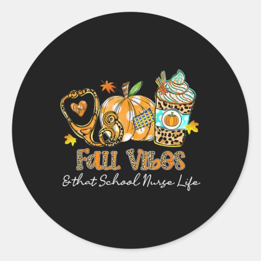 Herfst Vibes en die schoolverpleegster Life Stetho Ronde Sticker (Voorkant)