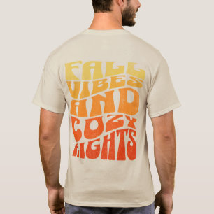 Herfst vibes en gezellige nachten t-shirt