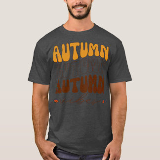 herfst vibes herfst seizoen t-shirt