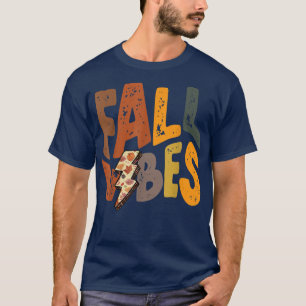 Herfst Vibes Herfst Yall Hallo Herfst herfst mam T-shirt