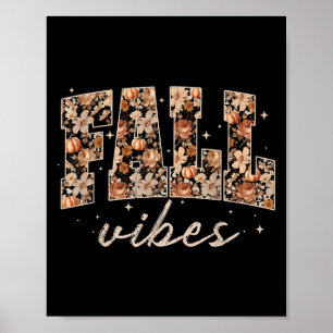 Herfst Vibes Pompoen Seizoen Bloem Thanksgiving Au Poster