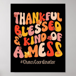 Herfst Vibes Thankful Blessed Chaos Coordinator da Poster