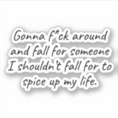 Herfst voor de verkeerde persoon - Spicy Life Humo Sticker (Voorkant)