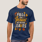 HERFST VOOR JESUS HIJ VERLAAT NOOIT T-SHIRT (Voorkant)