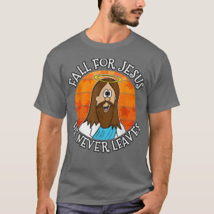 Herfst voor Jezus die hij nooit verlaat, herfst Ch T-shirt