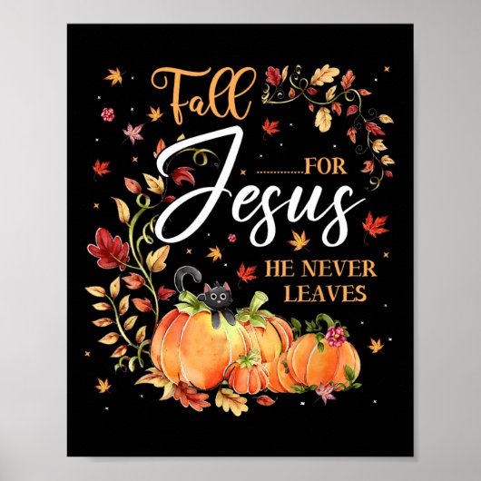 Herfst voor Jezus Hij laat nooit Christelijke over Poster (Voorkant)