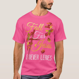 Herfst voor Jezus Hij laat nooit een herfst religi T-shirt