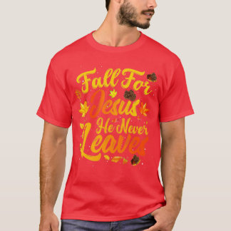 Herfst voor Jezus Hij laat nooit grappige Herfst n T-shirt
