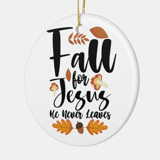 Herfst voor Jezus Hij laat nooit Thanksgiving Chri Keramisch Ornament (Links)