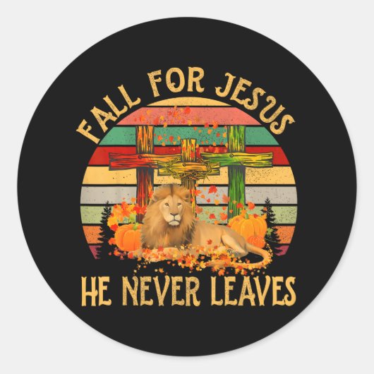 Herfst voor Jezus Hij verlaat Leeuw en Jezus nooit Ronde Sticker (Voorkant)