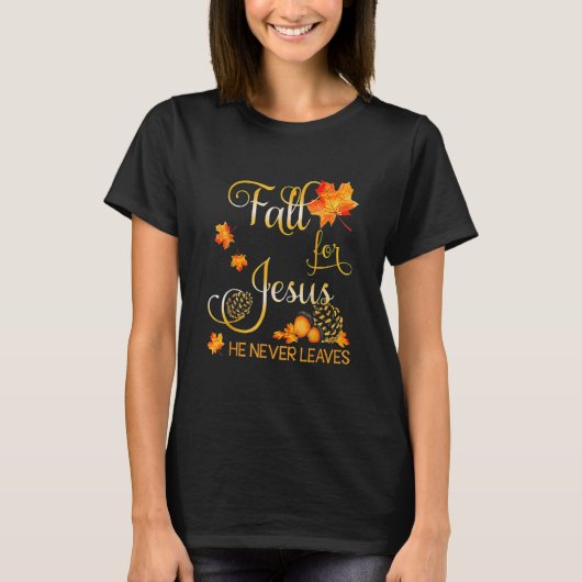 Herfst voor Jezus Hij verlaat nooit najaar Christe T-shirt (Voorkant)