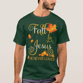 Herfst voor Jezus Hij verlaat nooit najaar Christe T-shirt