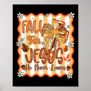 Herfst voor Jezus verlaat hij nooit in de herfst Poster